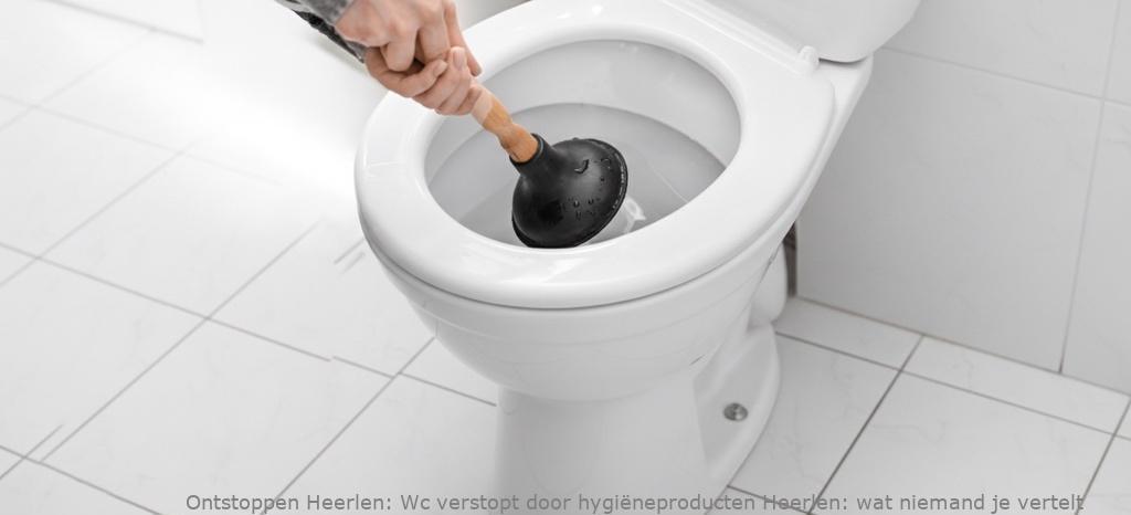 Wc verstopt door hygiëneproducten Heerlen: wat niemand je vertelt